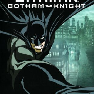 Batman: Gotham Knight (2008)