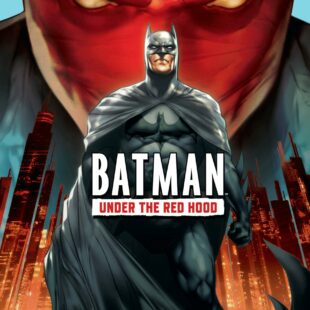 Batman: Under the Red Hood (2010)