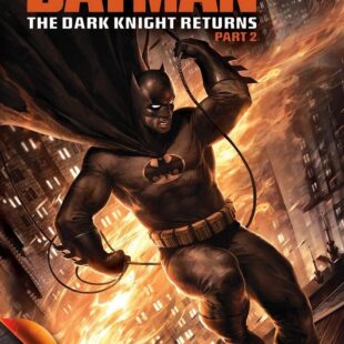 Batman: The Dark Knight Returns, Part 2 (2013)