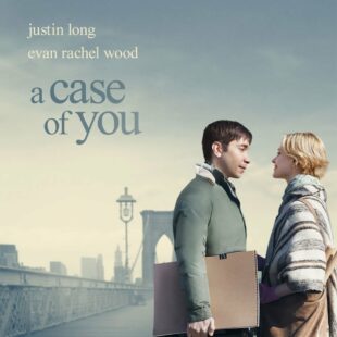 A Case of You (2013)