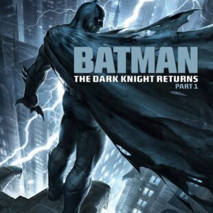 Batman: The Dark Knight Returns, Part 1 (2012)