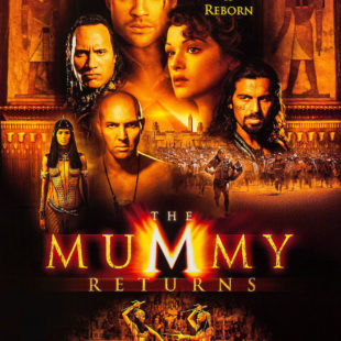 The Mummy Returns (2001)