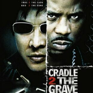 Cradle 2 the Grave (2003)