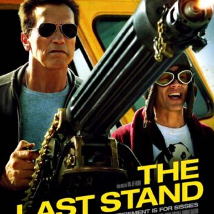 The Last Stand (2013)