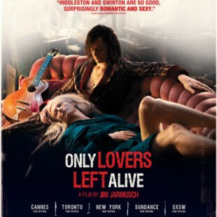 Only Lovers Left Alive (2013)