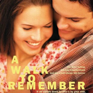 A Walk to Remember (2002)