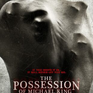 The Possession of Michael King (2014)