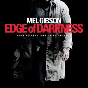 Edge of Darkness (2010)