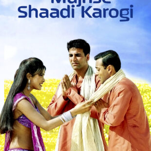 Mujhse Shaadi Karogi (2004)