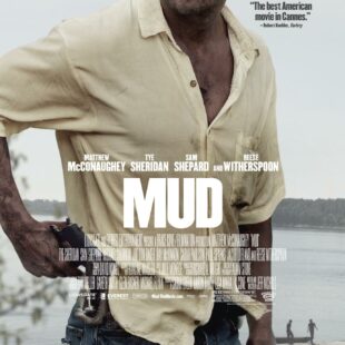 Mud (2012)