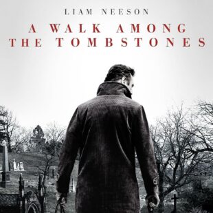 A Walk Among the Tombstones (2014)