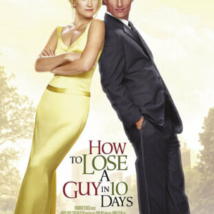 How to Lose a Guy in 10 Days (2003)