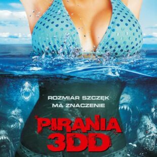 Piranha 3DD (2012)