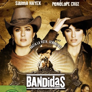 Bandidas (2006)