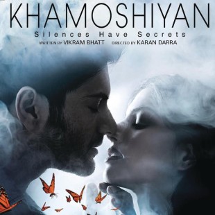 Khamoshiyan (2015)