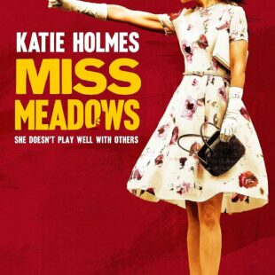 Miss Meadows (2014)