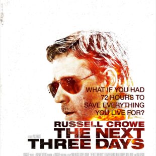 The Next Three Days (2010)