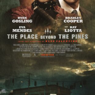 The Place Beyond the Pines (2012)