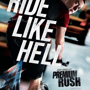 Premium Rush (2012)