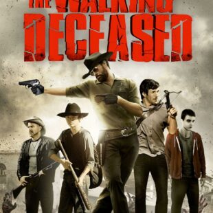 The Walking Deceased (2015)