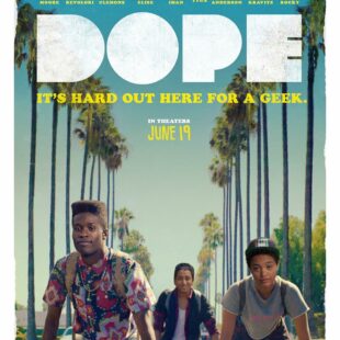 Dope (2015)