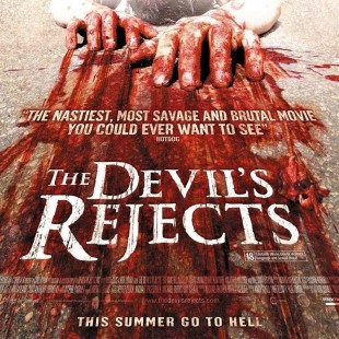 The Devil’s Rejects (2005)