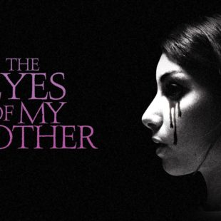 The Eyes of My Mother (2016)