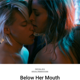 Below Her Mouth (2016)