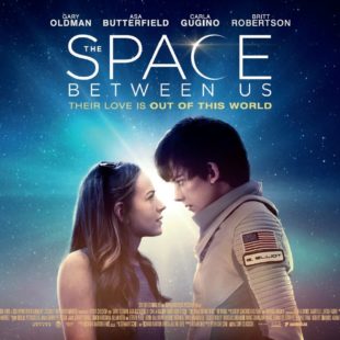 The Space Between Us (2017)