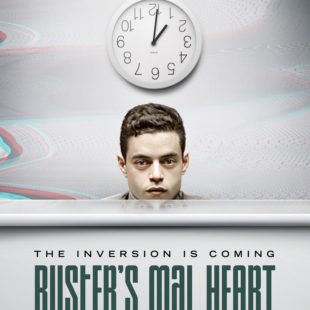 Buster’s Mal Heart (2016)