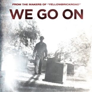 We Go On (2016)