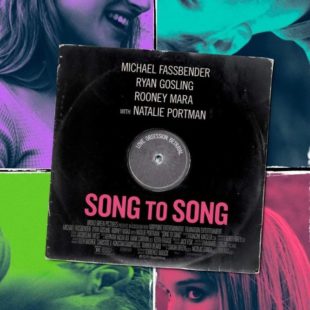 Song To Song (2017)