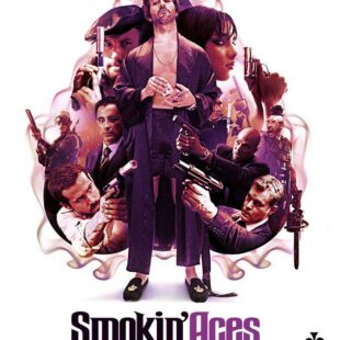 Smokin’ Aces (2006)