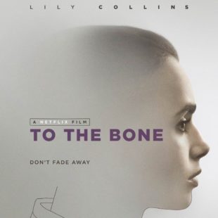 To the Bone (2017)