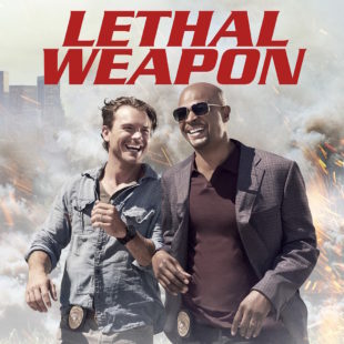 Lethal Weapon ( 2016 – )