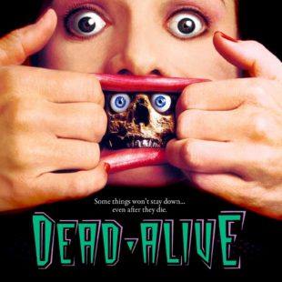 Dead Alive (1992)