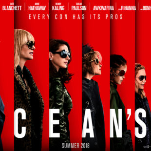 Ocean’s 8 (2018)