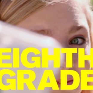 Eighth Grade (2018)