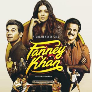 Fanney Khan (2018)