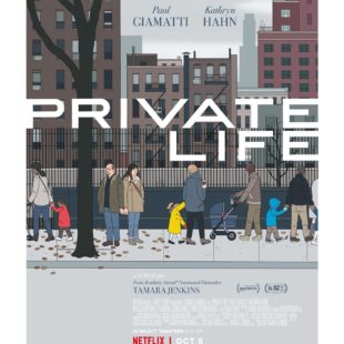 Private Life (2018)