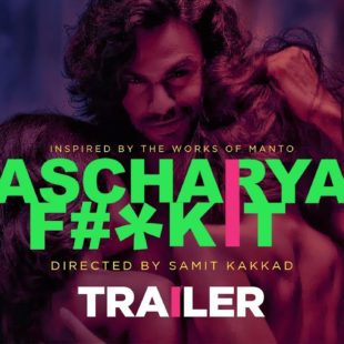 Ascharya Fuck It (2019)