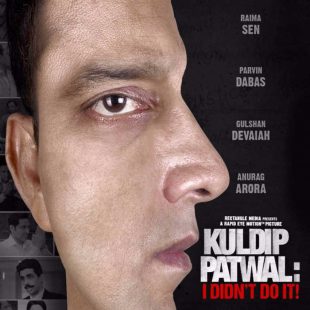 Kuldip Patwal: I Didn’t Do It! (2017)