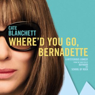 Where’d You Go, Bernadette (2019)