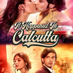 It Happened In Calcutta (2020– )
