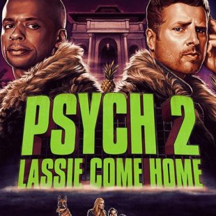Psych 2: Lassie Come Home (2020)