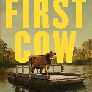 First Cow (2019)