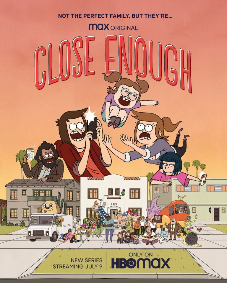 Close Enough (2020– )