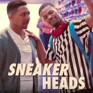 Sneakerheads (2020– )