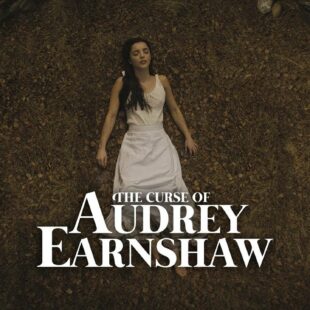 The Curse of Audrey Earnshaw (2020)