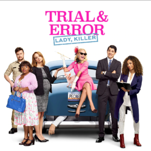 Trial & Error (2017–2018)
